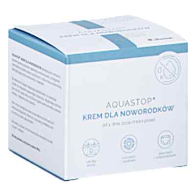 Aquastop krem dla noworodków 50 ml od PRZEDSIĘBIORSTWO FARMACEUTYCZNE 